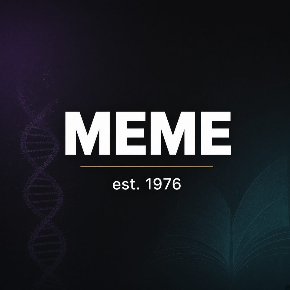 MEME, est. 1976